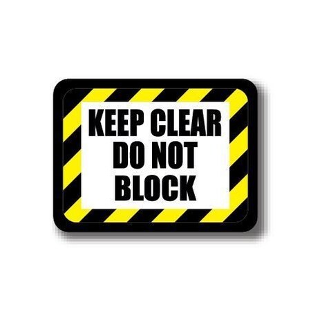 Ergomat 36in x 27in RECTANGLE SIGNS - KEEP CLEAR DO NOT BLOCK Hazard Colors DSV-SIGN 972 #2372 -UEN